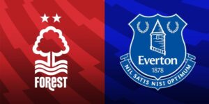 Nhận Định Trận Nottingham Forest Vs Everton Lúc 2h30 Ngày 31/12/2205 - Ngoại Hạng Anh